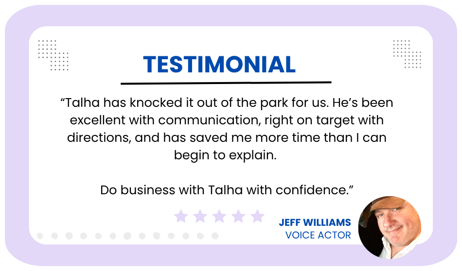 Client testimonial from Jeff Williams, Voice Actor